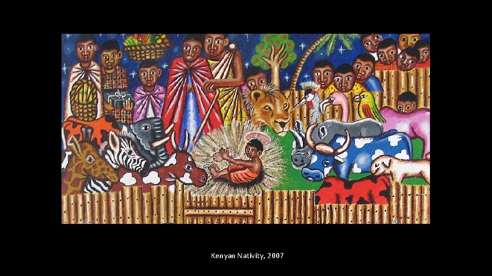 Kenyan Nativity, 2007 