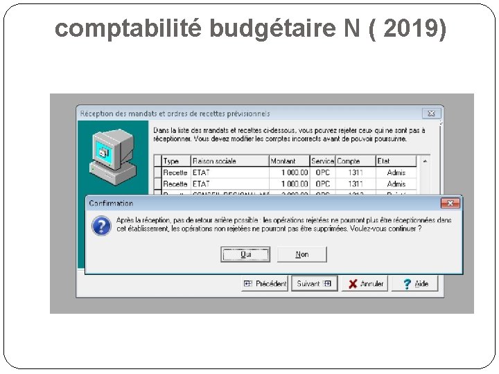 comptabilité budgétaire N ( 2019) 