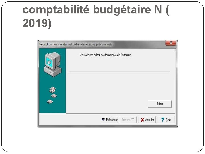 comptabilité budgétaire N ( 2019) 