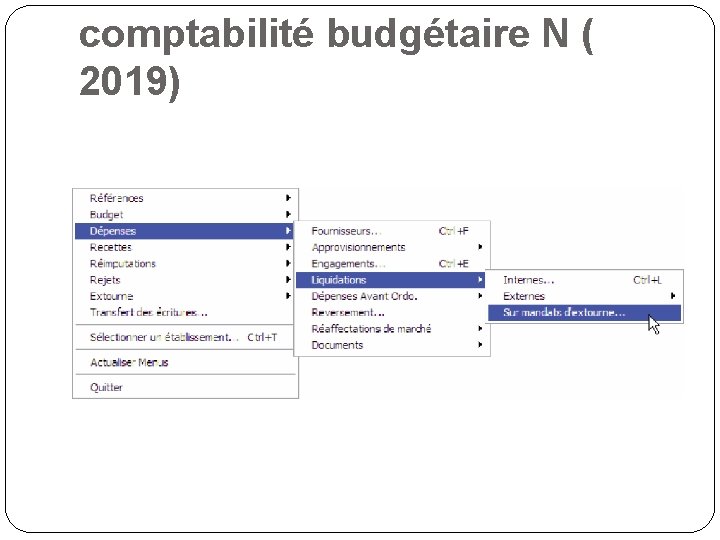 comptabilité budgétaire N ( 2019) 