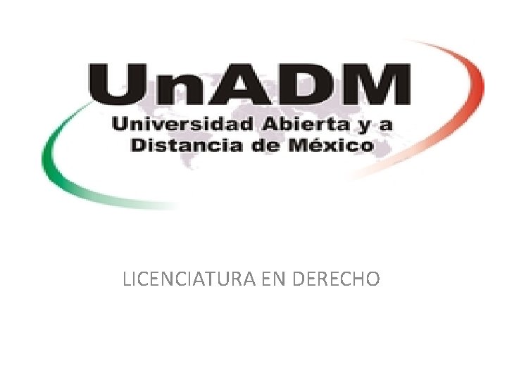 LICENCIATURA EN DERECHO 