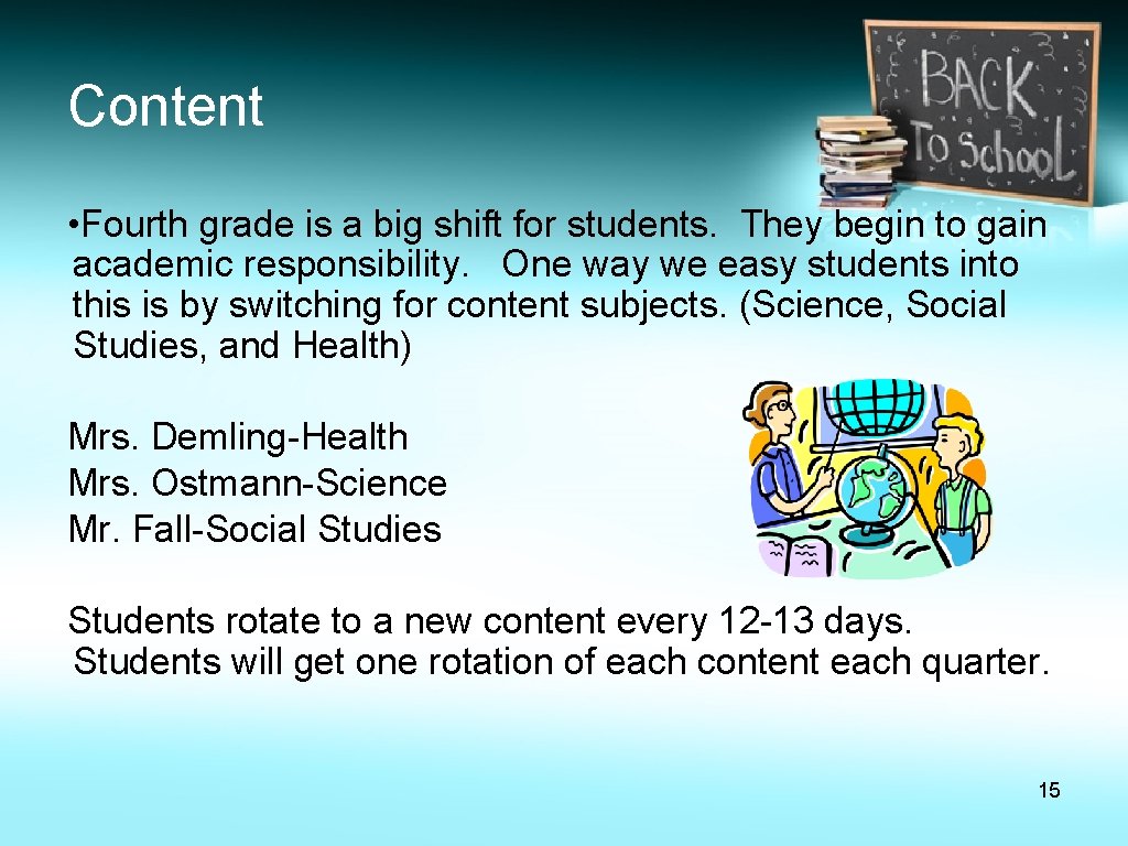 Content • Fourth grade is a big shift for students. They begin to gain Content • Fourth grade is a big shift for students. They begin to gain