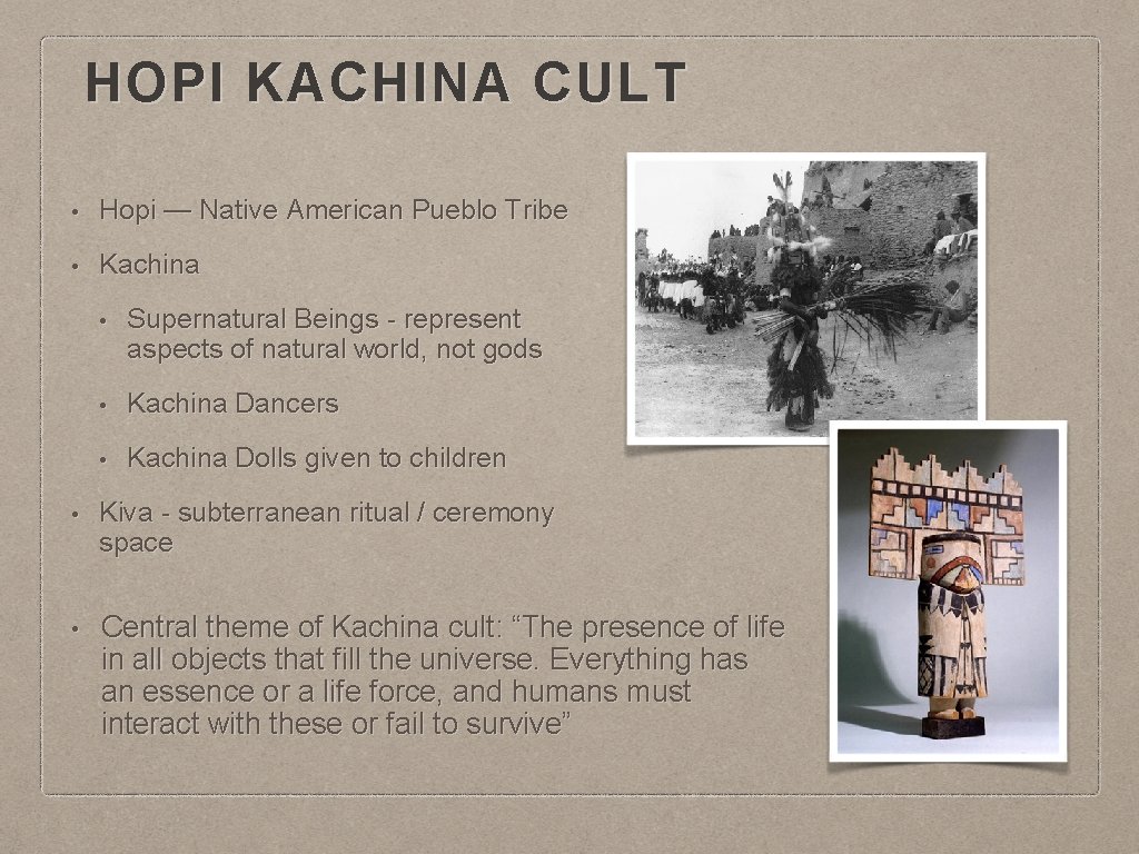 HOPI KACHINA CULT • Hopi — Native American Pueblo Tribe • Kachina • Supernatural
