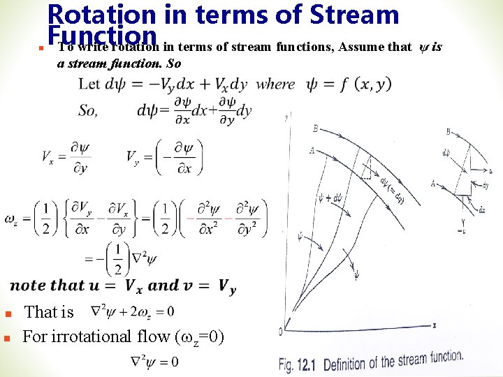 n Rotation in terms of Stream Function To write rotation in terms of stream
