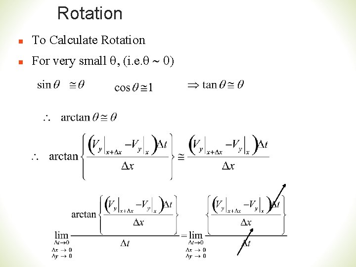 Rotation n To Calculate Rotation n For very small q, (i. e. q ~