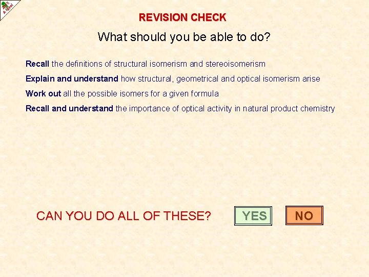 REVISION CHECK What should you be able to do? Recall the definitions of structural