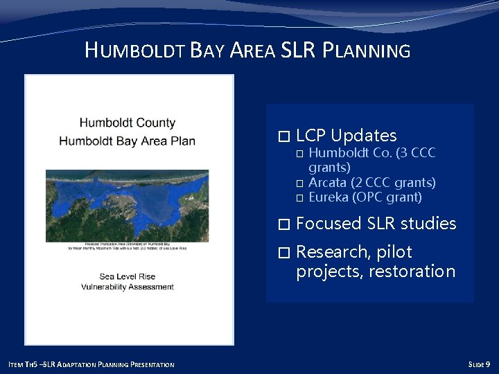 ITEM TH 5 SEA LEVEL RISE ADAPTATION PLANNING