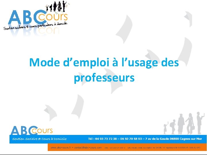 Mode d’emploi à l’usage des professeurs 