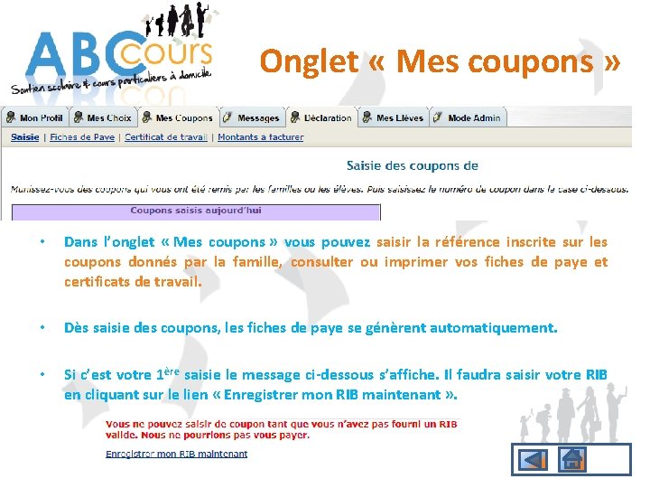 Onglet « Mes coupons » • Dans l’onglet « Mes coupons » vous pouvez