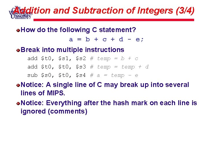 Addition and Subtraction of Integers (3/4) How do the following C statement? a =