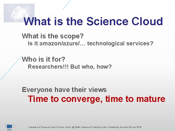 What is the Science Cloud What is the scope? Is it amazon/azure/… technological services?