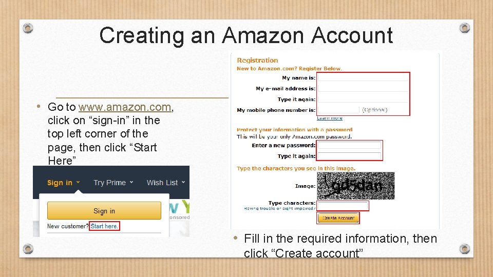 Creating an Amazon Account • Go to www. amazon. com, click on “sign-in” in
