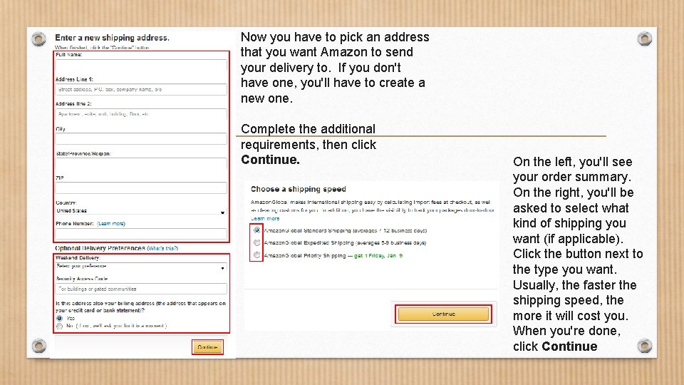 Now you have to pick an address that you want Amazon to send your