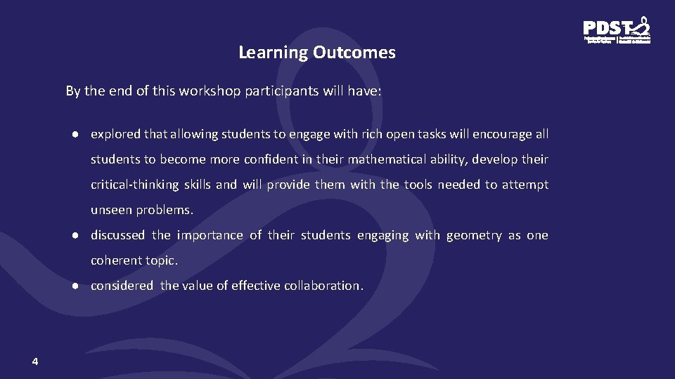 Learning Outcomes By the end of this workshop participants will have: ● explored that
