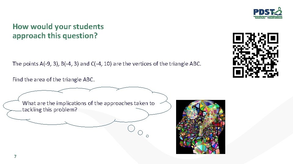 How would your students approach this question? The points A(-9, 3), B(-4, 3) and