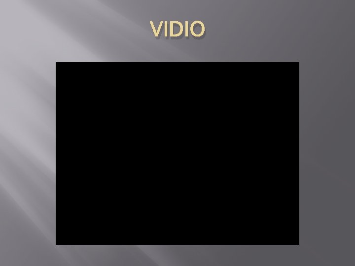 VIDIO 