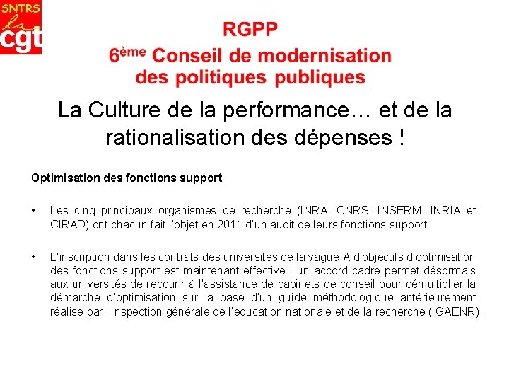 La Culture de la performance… et de la rationalisation des dépenses ! Optimisation des