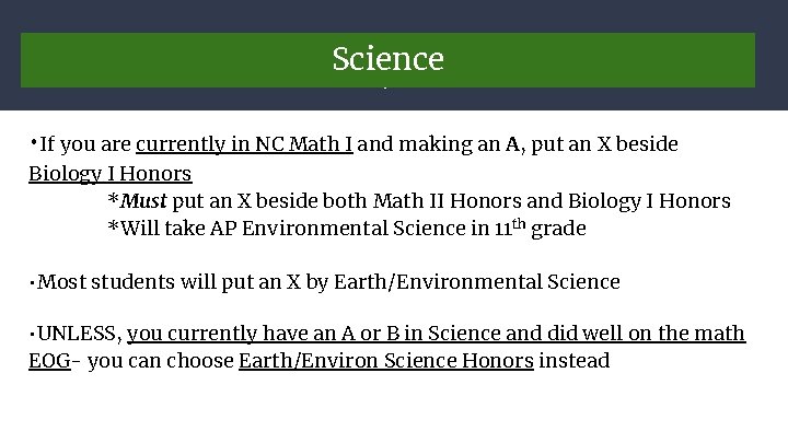 Science English • If you are currently in NC Math I and making an