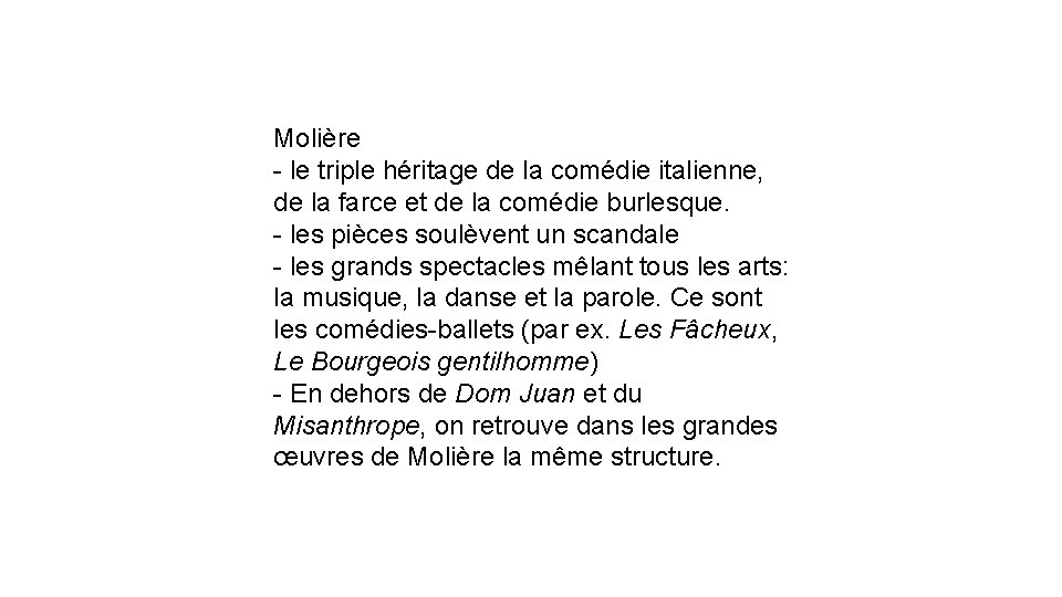 Molière - le triple héritage de la comédie italienne, de la farce et de