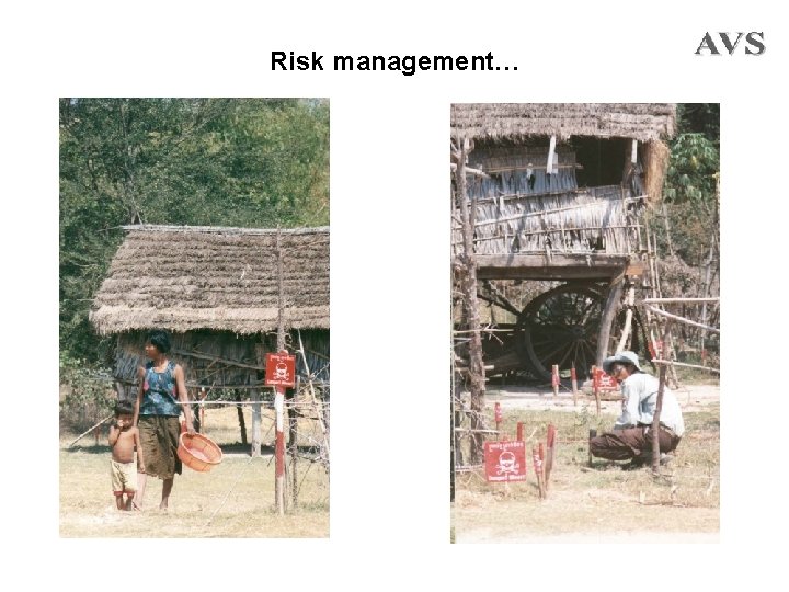 Risk management… 