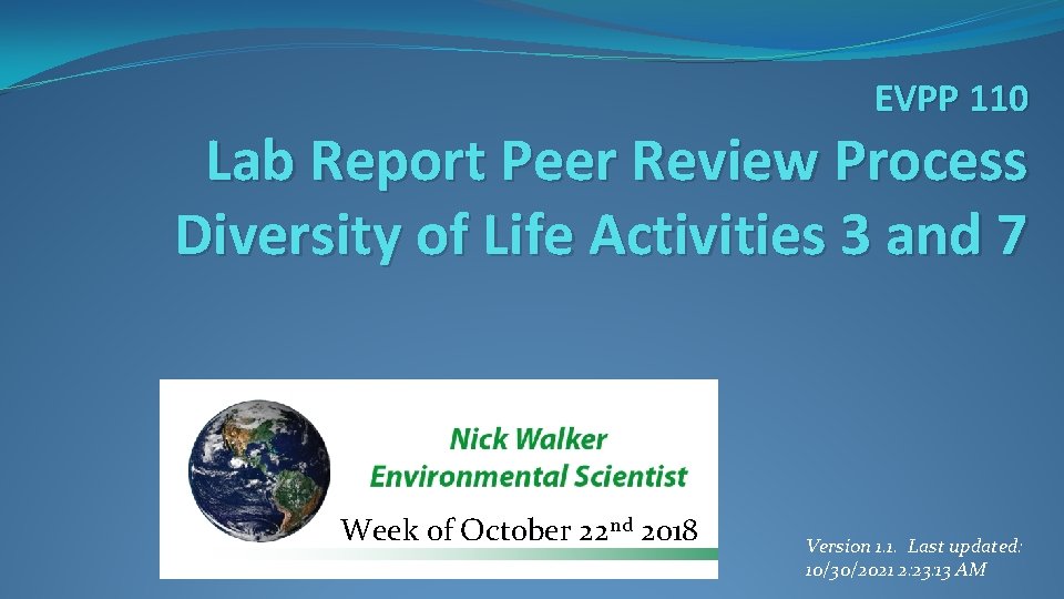 EVPP 110 Lab Report Peer Review Process Diversity of Life Activities 3 and 7