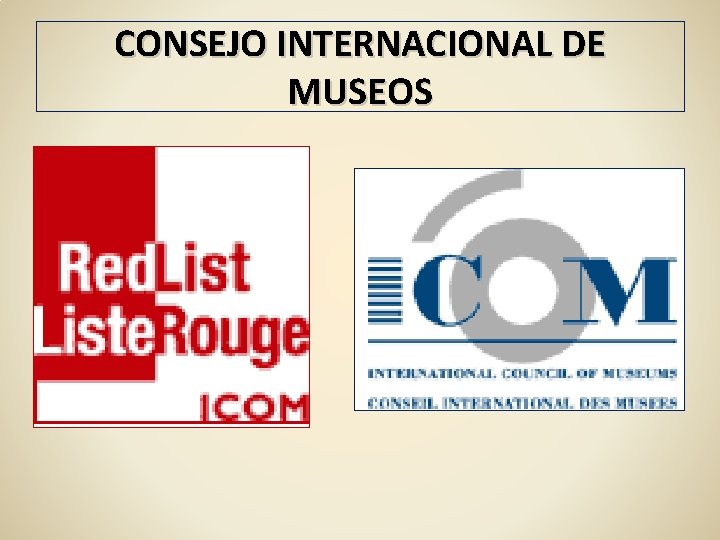 CONSEJO INTERNACIONAL DE MUSEOS 