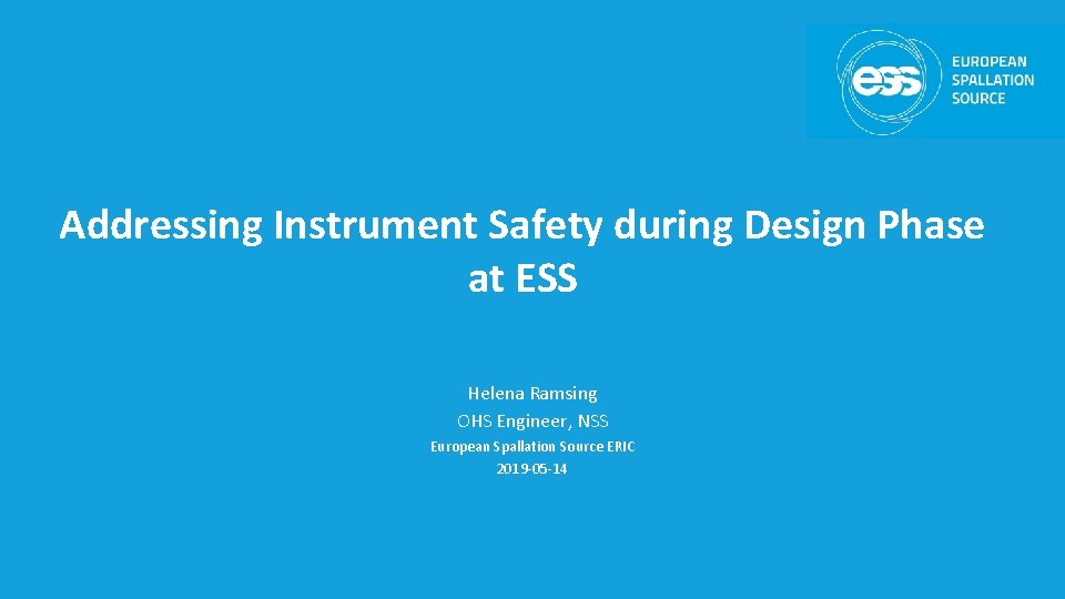 Addressing Instrument Safety during Design Phase at ESS