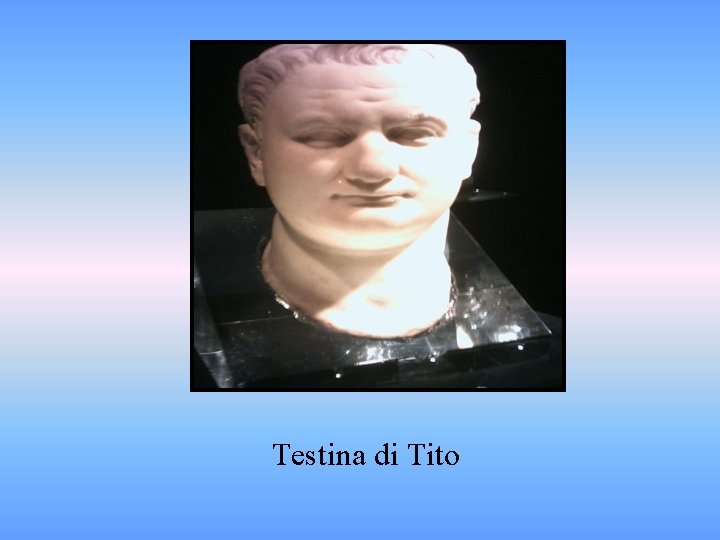 Testina di Tito 