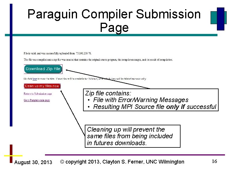 Paraguin Compiler Submission Page Zip file contains: • File with Error/Warning Messages • Resulting
