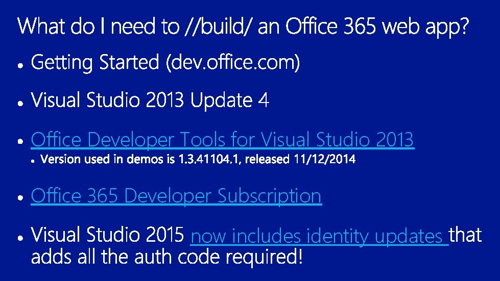 Office Developer Tools for Visual Studio 2013 Office 365 Developer Subscription now includes identity