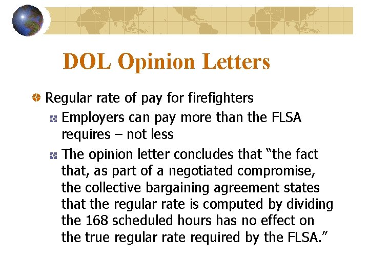 DOL Opinion Letters Regular rate of pay for firefighters Employers can pay more than