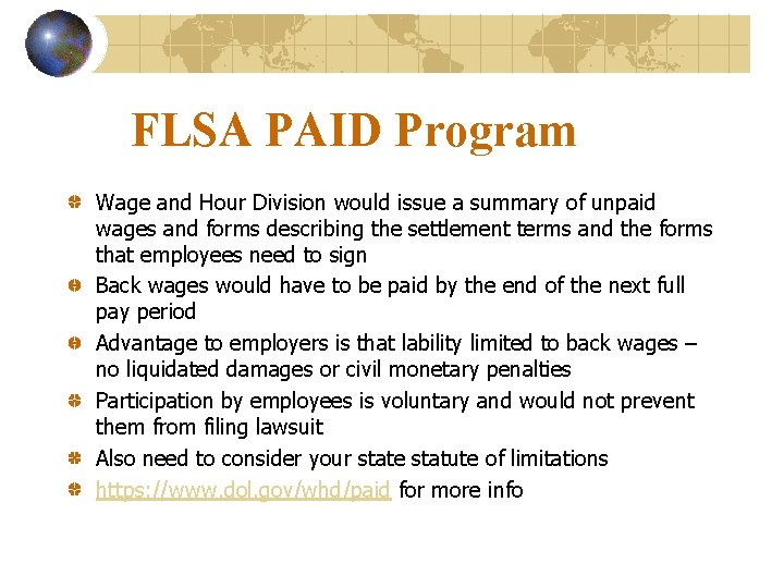 FLSA PAID Program Wage and Hour Division would issue a summary of unpaid wages