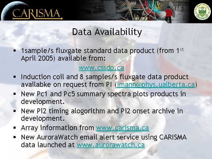 Data Availability § 1 sample/s fluxgate standard data product (from 1 st April 2005)