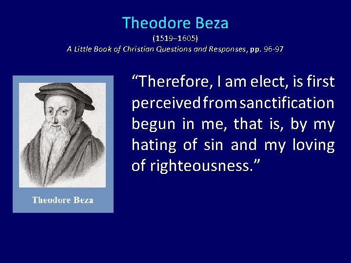 Theodore Beza (1519‒ 1605) A Little Book of Christian Questions and Responses, pp. 96