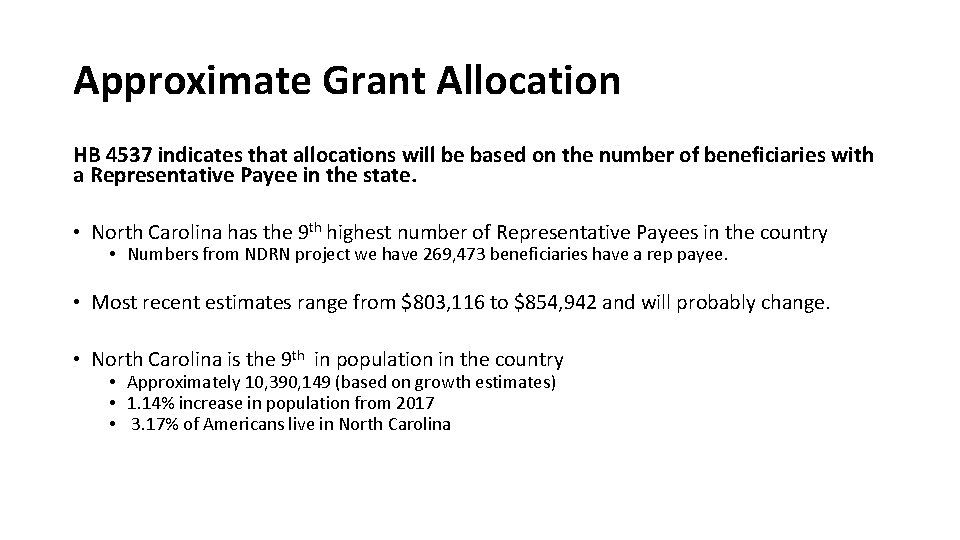 Approximate Grant Allocation HB 4537 indicates that allocations will be based on the number