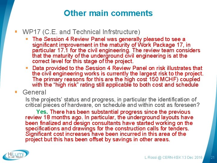 Other main comments § WP 17 (C. E. and Technical Infrstructure) § The Session