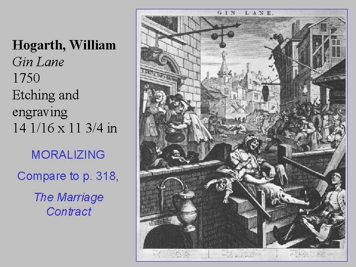 Hogarth, William Gin Lane 1750 Etching and engraving 14 1/16 x 11 3/4 in