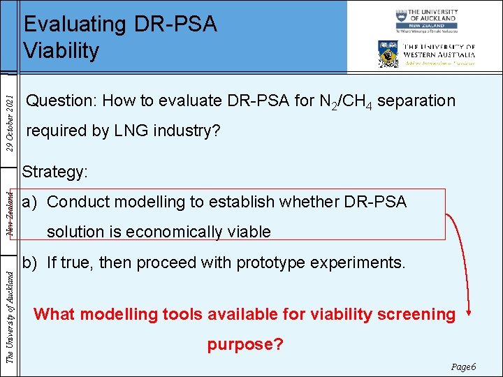 29 October 2021 Evaluating DR-PSA Viability Question: How to evaluate DR-PSA for N 2/CH