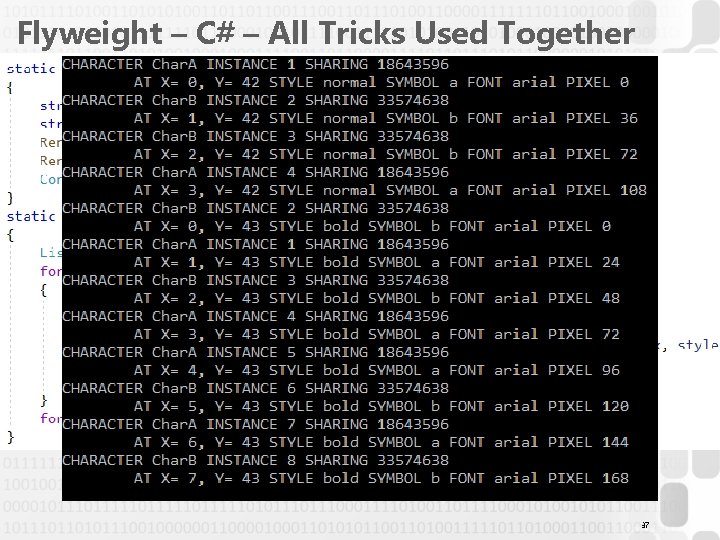 Flyweight – C# – All Tricks Used Together 37 