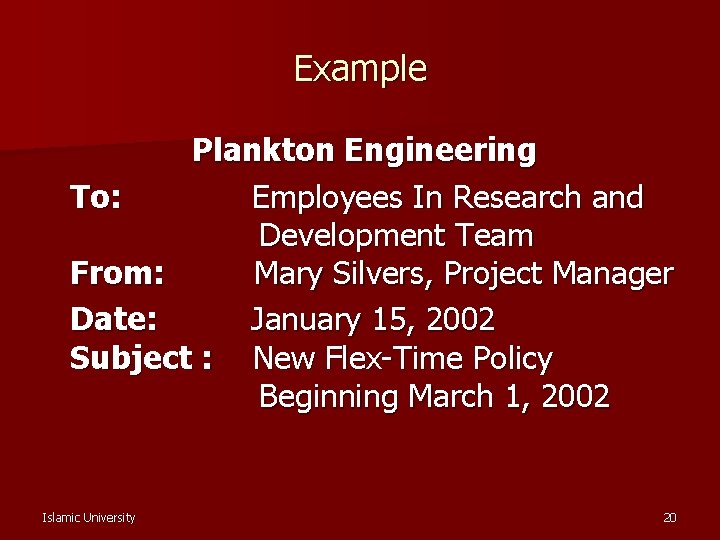 Example Plankton Engineering To: Employees In Research and Development Team From: Mary Silvers, Project