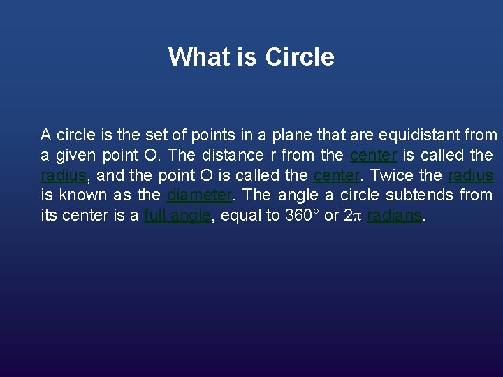 What is Circle A circle is the set of points in a plane that