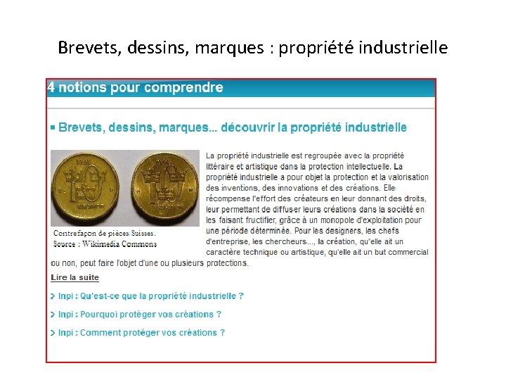 Brevets, dessins, marques : propriété industrielle 