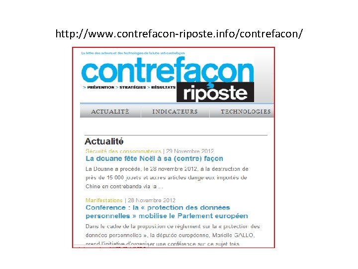 http: //www. contrefacon-riposte. info/contrefacon/ 