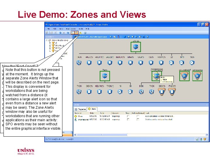 Live Demo: Zones and Views Now the “East Coast” Zone is Note that. It