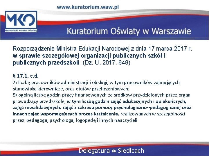 Rozporządzenie Ministra Edukacji Narodowej z dnia 17 marca 2017 r. w sprawie szczegółowej organizacji