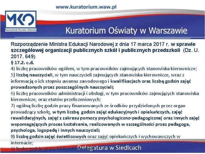 Rozporządzenie Ministra Edukacji Narodowej z dnia 17 marca 2017 r. w sprawie szczegółowej organizacji