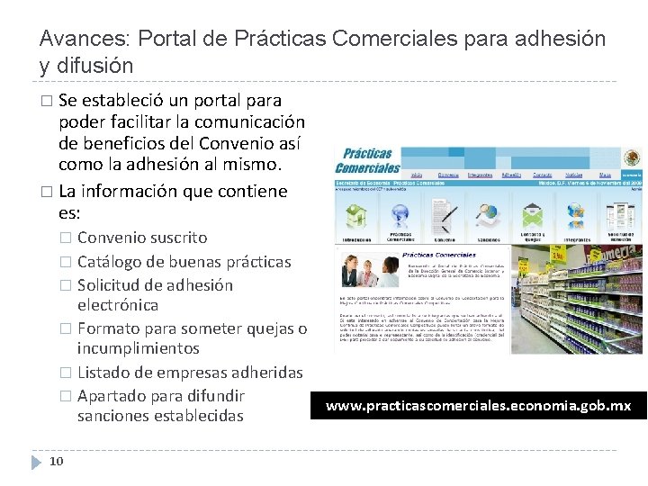 Avances: Portal de Prácticas Comerciales para adhesión y difusión � Se estableció un portal