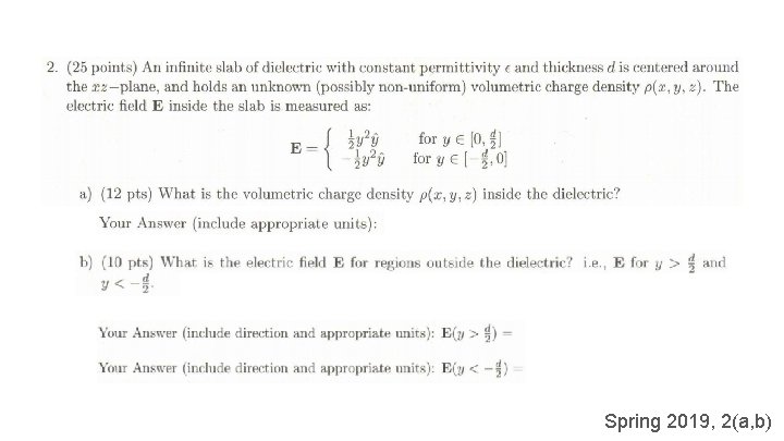 Spring 2019, 2(a, b) 