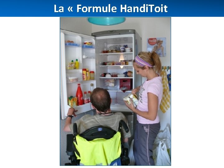 La « Formule Handi. Toit 