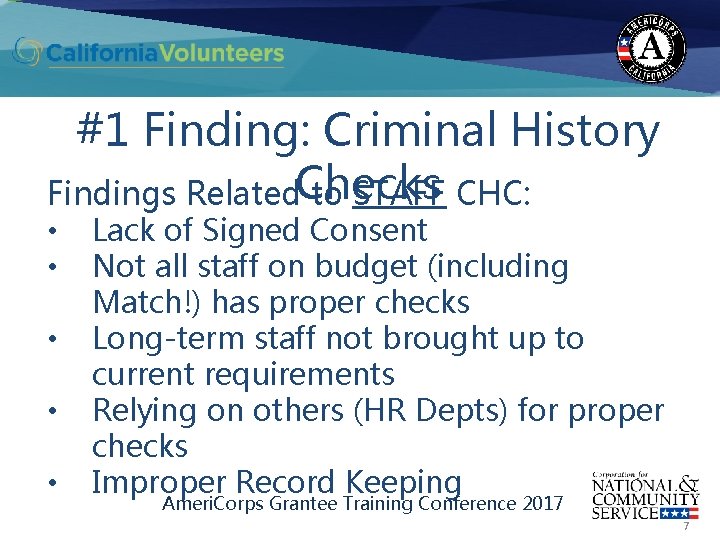 #1 Finding: Criminal History Findings Related. Checks to STAFF CHC: • • • Lack